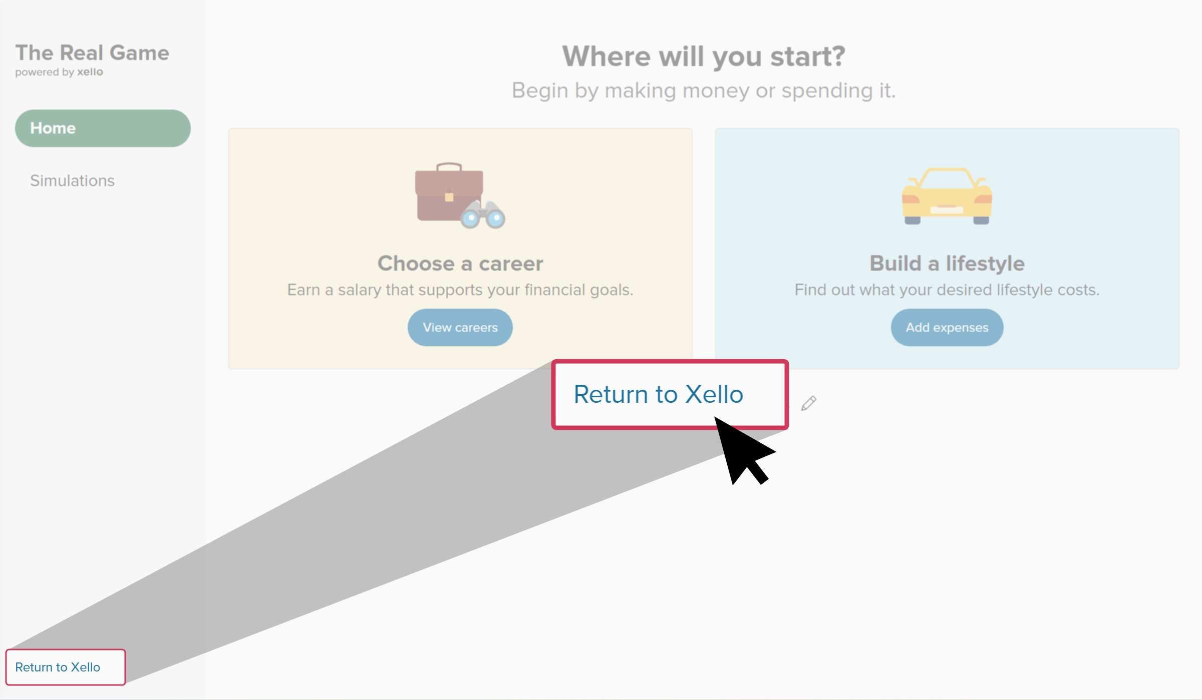 The Real Game dashboard. The Return to Xello link is highlighted